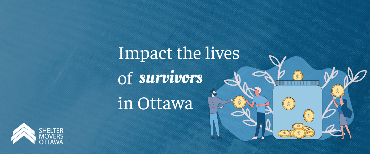 Text: Impact the lives of survivors in Ottawa