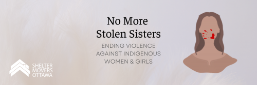 No more stolen sisters: ending violence against indigenous women and girls