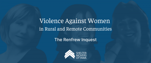 VAW in Rural and Remote Communities: The Renfrew Inquest